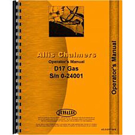 RAParts 0-24001 New Operators Manual Fits Allis Chalmers AC Tractor Model D17